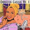 Sonora Matancera Vol.3: Orquesta Clasicas