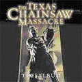 The Texas Chansaw Massacre: The Album