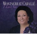 I Love You / Montserrat Caballe, Los del Rio, Carlos Cano, Freddie Mercury, Bruce Dickinson, Vangelis, Nikolay Baskov, Marco Masini, Carloz Nunez