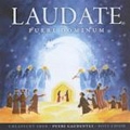 Laudate Pueri Dominum / Zdena Souckova, Pueri Gaudentes Boys Choir, etc