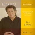 SCHUBERT:SYMPHONY NO.9"THE GREAT":RICO SACCANI(cond)/BUDAPEST PO