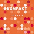 Kompakt - Total Vol.6