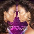 Brave : Delux Version  [CD+DVD]<限定盤>