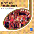 Tanze der Renaissance -J.Moderne, T.Susato, C.Gervaise, etc / Collegium Aureum