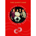 Chick Corea & Three Quartets Band