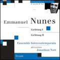 Nunes : Lichtung I & II / Nott & Ensemble Et Electronique