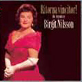 Ritorna Vincitor! - The Legendary Birgit Nilsson