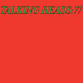 Talking Heads: 77 (Remastered & Expanded/+DVDA)