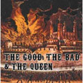 The Good, The Bad, And The Queen  [Limited] [CD+DVD]<初回生産限定盤>