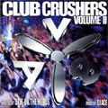 AV8 CLUB CRUSHERS VOL.2 Hosted By STIK-E & THE HOODS Mixed by ACE