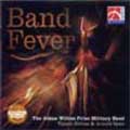 Band Fever / J. W. F. Military Band