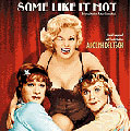 Some Like It Hot