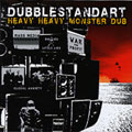 Heavy Heavy Monster Dub