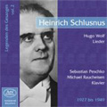 Legenden des Gesanges Vol.2 -Heinrich Schlusnus: H.Wolf: An die Geliebte, Dass doch gemalt all deine Reize waren, Der Schreckenberger, etc (1927-49)  / Franz Rupp(p), etc