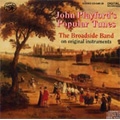 John Playford's Popular Tunes -Greenwood, Lady Catherine Ogle, etc (4/1986) / Broadside Band