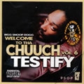 Welcome To Tha Chuuch Mixtape Vol. 6