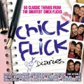 Chick Flick Diaries (50 Classic Themes From The Greatest Chick Flicks)