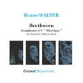 Beethoven : Symphony no 3 (rec 1949), Egmont Overture / Walter, NYP