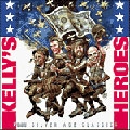 Kelly's Heroes<限定盤>
