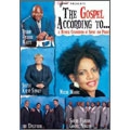 The Gospel According To... A Musical Celebration Of Spirit And Praise