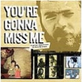 You're Gonna Miss Me (OST)