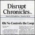 Disrupt Chronicles V.2(Mixed By DJ Double Dose)