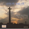 Living Bread -Music for a Time of Penitence / Robert Sharpe, Truro Cathedral Choir, etc