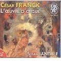 Franck: L'Oeuvre d'Orgue / Susan Landale