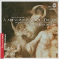 Mendelssohn:A Midsummer Night's Dream/The Hebrides(+CD Catalogue):Philippe Herreweghe(cond)/Orchestre des Champs-Elysees/etc