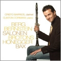 20th Century Clarinet - Bernstein, Berg, Bax, etc (2008) / Christo Barrios(cl), Clinton Cormany(p)