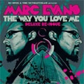 The Way You Love Me : Deluxe Re-Issue
