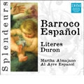DHM Splendeurs -Barroco Espanol Vol.2:Martha Almajano(S)/Al Ayre Espanol