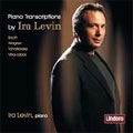 Ira Levin - Piano Transcriptions - J.S.Bach, Wagner, Tchaikovsky, Villa-Lobos