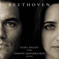 Beethoven: Complete Cello Sonatas Vol.1: No.1-No.3 / Zuill Bailey(vc), Simone Dinnerstein(p)