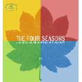 The Four Seasons - A Musical Calendar of Favorite Classics