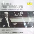 Wilhelm Furtwangler: Recordings 1942-1944 Vol.2