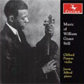 MUSIC OF WILLIAM GRANT STILL:CARMELA/FOLK SUITE NO.1 -BAMBALELE E ESPIN GARDA -2 BRAZILIAN FOLK SONGS/SUMMERLAND/ETC:CLIFFORD PANTON(vn)/JASON ALFRED(p)