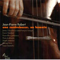 Un Contrebasse, Un Humain - Saariaho, Matalon, Jodlowski, Jaffrennou, Rolin / Jean-Pierre Robert(cb)