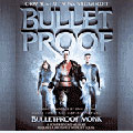 Bulletproof Monk