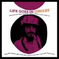LIFE GOES IN CIRCLES:SOUNDS FROM THE TALENT CORPORATION 1974 TO 1979
