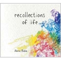 recollections of life