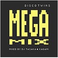 DISCO TWINS MEGA MIX MIXED BY DJ TASAKA ★ KAGAMI