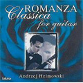 Romanza Classica Vol.3 - for Guitar / Andrzej Heimowski(g)