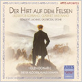 Der Hirt auf dem Felsen -Lieder for Soprano, Clarinet & Piano:Schubert/Lachner/Kalliwoda/etc(5/1981):Helen Donath(S)/Klaus Donath(p)/etc
