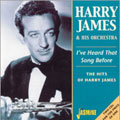 I've Heard This Song Before/The Hits of Harry James