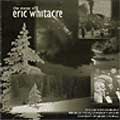 Music of Eric Whitacre