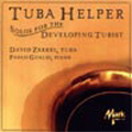Tuba Helper -D.Haddad, A.Capuzzi, A.Lebedev, etc / David Zerkel(tub), Paolo Gualdi(p)