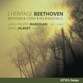 L'Heritage Beethoven - Beethoven, Czerny, F.Ries, I.Moscheles / Louis-Philippe Marsolais, David Jalbert