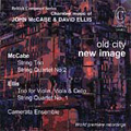 Old City New Image - McCabe, Ellis / Camerata Ensemble