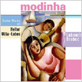 Modinha -Guitar Works of H.Villa-Lobos Vol.1:Bachiana Brasileira No.5/12 Etudes/etc(4/2006):Lubomir Brabec(g)/Gabriela Benackova(S)/etc